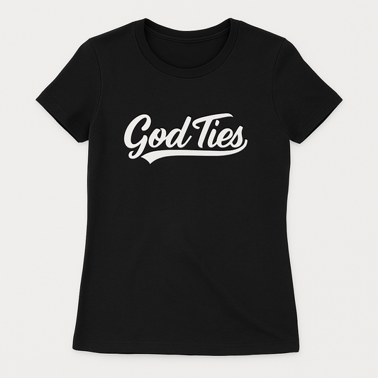 God Ties Ladies T-Shirt
